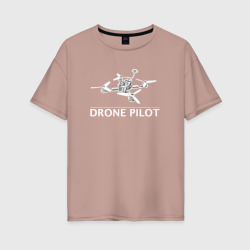 Женская футболка хлопок Oversize Drone's pilot