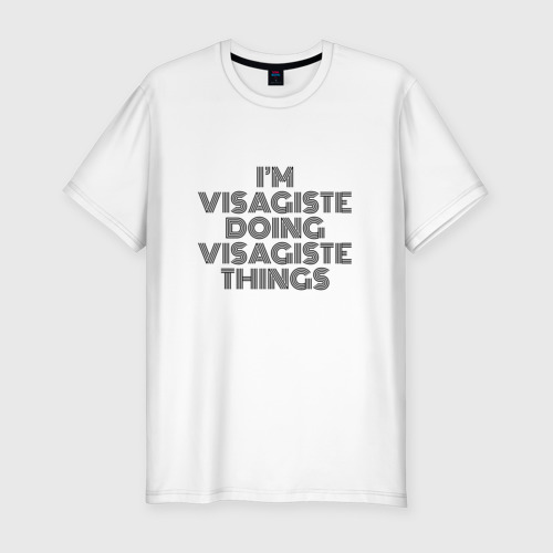 Мужская футболка хлопок Slim I'm visagiste doing visagiste things vintage, цвет белый