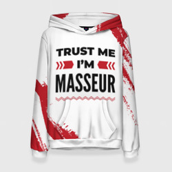 Женская толстовка 3D Trust me I'm masseur white