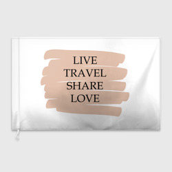 Флаг 3D Live travel share love