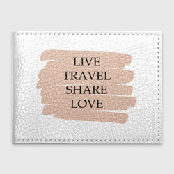 Обложка для студенческого билета Live travel share love