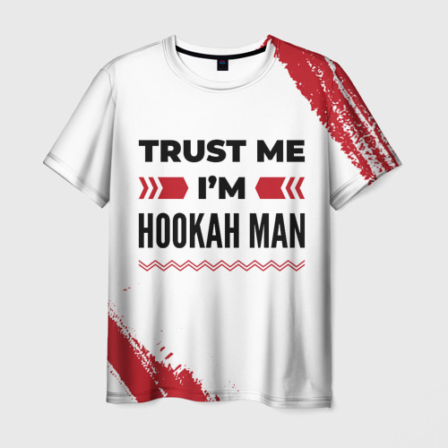 Мужская футболка 3D Trust me I'm hookah man white, цвет 3D печать