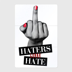 Магнитный плакат 2Х3 Haters gonna hate