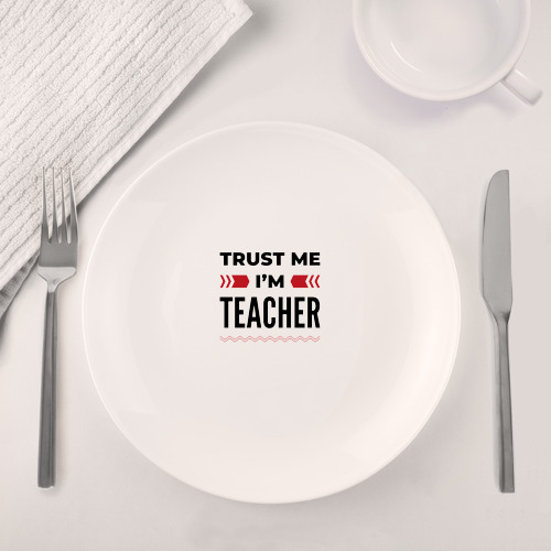 Набор: тарелка + кружка Trust me - I'm teacher - фото 4