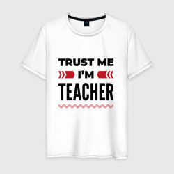 Trust me - I'm teacher – Футболка из хлопка с принтом купить со скидкой в -20%
