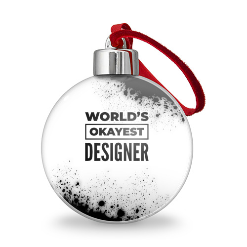 Ёлочный шар World's okayest designer - white