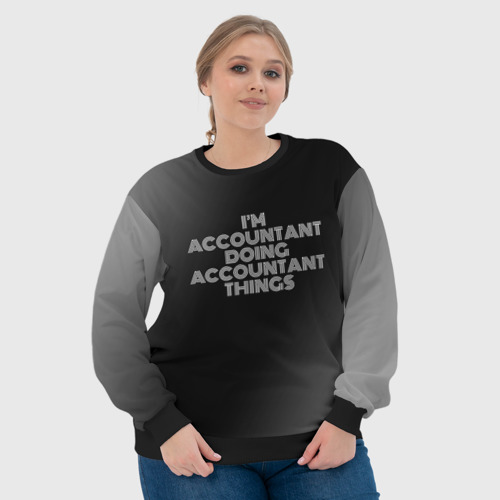 Женский свитшот 3D I'm accountant doing accountant things: на темном, цвет 3D печать - фото 6