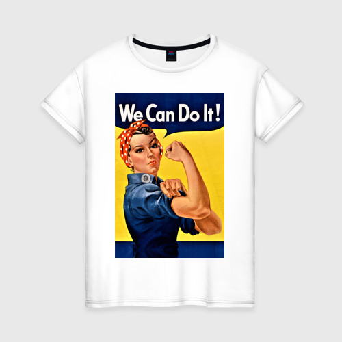 Женская футболка из хлопка с принтом Мы можем сделать это - феминизм поп арт, вид спереди №1