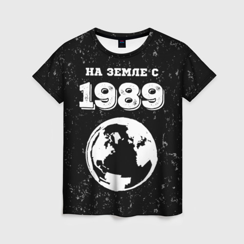 Женская футболка 3D с принтом На Земле с 1989: краска на темном, вид спереди #2