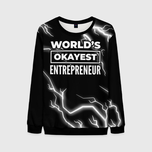 Мужской свитшот 3D World's okayest entrepreneur - Dark, цвет черный