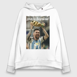Женское худи Oversize хлопок  Lionel Messi - world champion - Argentina