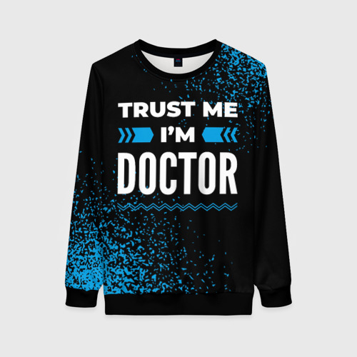 Женский свитшот 3D с принтом Trust me I'm doctor dark, вид спереди #2
