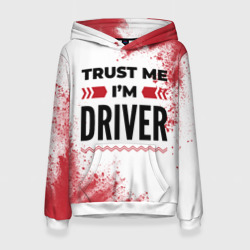 Женская толстовка 3D Trust me I'm driver white