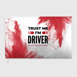 Флаг 3D Trust me I'm driver white