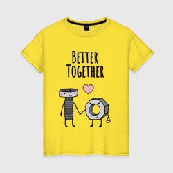 Женская футболка хлопок Когда лучше вместе - это любовь