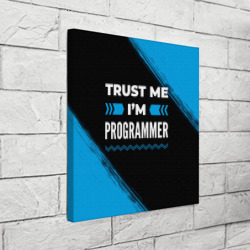 Холст квадратный Trust me I'm programmer Dark - фото 2