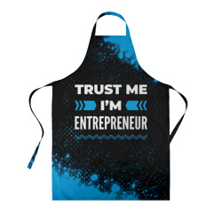 Фартук 3D Trust me I'm entrepreneur Dark
