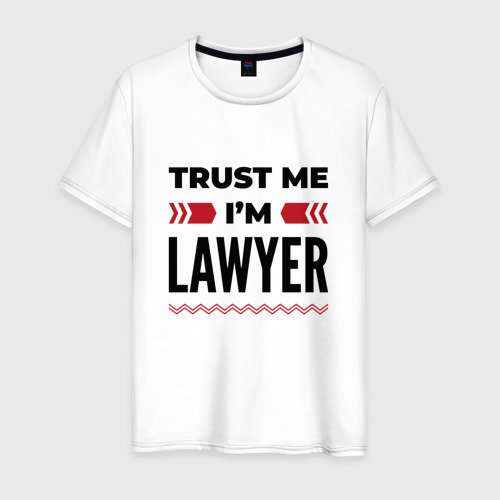 Мужская футболка хлопок Trust me - I&#x27;m lawyer