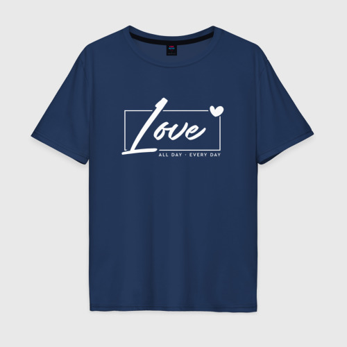 Мужская футболка оверсайз из хлопка с принтом Love all day, вид спереди №1