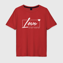 Love all day – Мужская футболка хлопок Oversize с принтом купить со скидкой в -16%