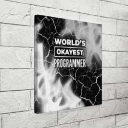 Холст квадратный World's okayest programmer - Dark - фото 2