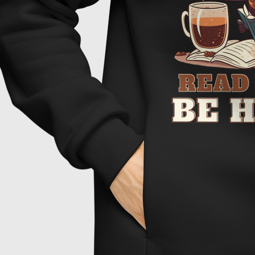 Мужское худи Oversize хлопок Drink Coffee, Read Books, Be Happy, цвет черный - фото 8