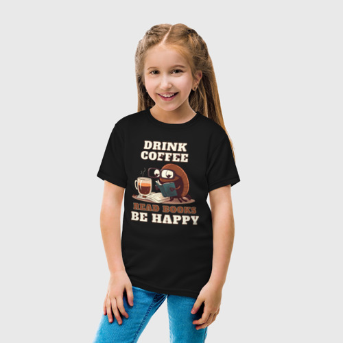 Детская футболка хлопок Drink Coffee, Read Books, Be Happy, цвет черный - фото 5