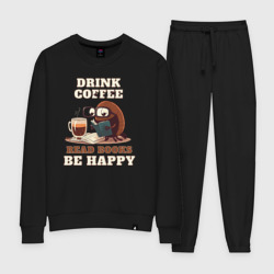 Женский костюм хлопок Drink Coffee, Read Books, Be Happy