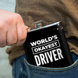 Фляга с принтом World's okayest driver - Dark для любого человека, вид спереди №4. Цвет основы: металл