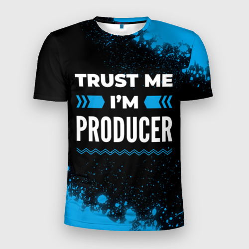 Мужская футболка 3D Slim Trust me I'm producer Dark, цвет 3D печать