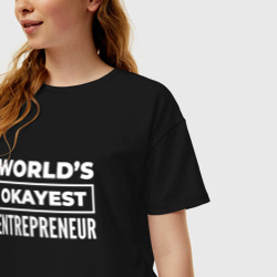 Женская футболка хлопок Oversize World's okayest entrepreneur - фото 2