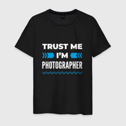 Мужская футболка хлопок Trust me I'm photographer