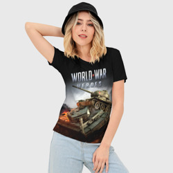 Женская футболка 3D Slim World War Heroes логотип и танки - фото 2