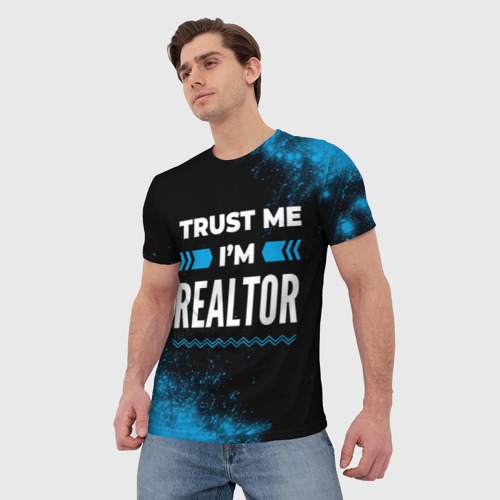 Мужская футболка 3D Trust me I'm realtor Dark, цвет 3D печать - фото 3