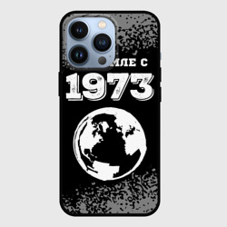 Чехол для iPhone 13 Pro На Земле с 1973: краска на темном