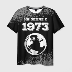 Мужская футболка 3D На Земле с 1973: краска на темном
