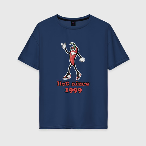 Женская футболка хлопок Oversize с принтом Hot since 1999, вид спереди #2