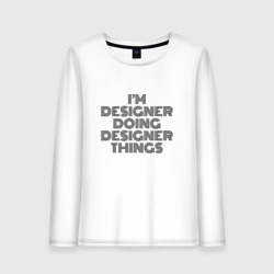 Женский лонгслив хлопок I'm doing designer things