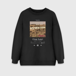 Женский свитшот oversize без начеса хлопок System of a Down Chop Suey!
