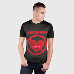 Мужская футболка 3D Slim День святого Валентина, хэштег не праздник - фото 2