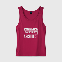 Женская майка хлопок World's okayest architect