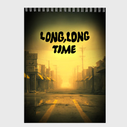Скетчбук Long Long time из сериала The Last of Us