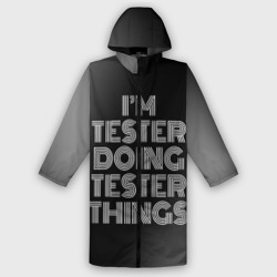 Мужской дождевик 3D I'm tester doing tester things: на темном