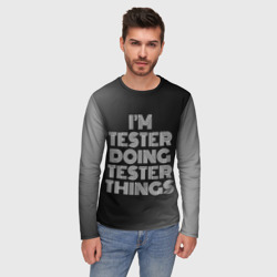 Мужской лонгслив 3D I'm tester doing tester things: на темном - фото 2