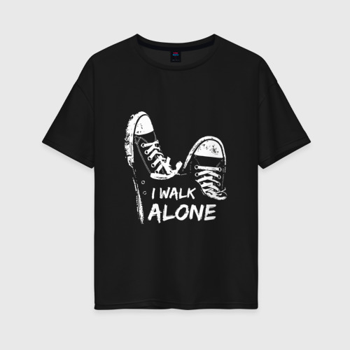 Женская футболка хлопок Oversize с принтом I walk alone, вид спереди #2