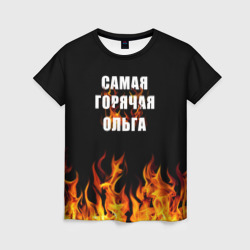 Женская футболка 3D Самая горячая Ольга