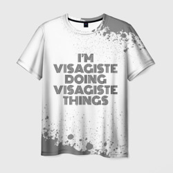 Мужская футболка 3D I am doing visagiste things