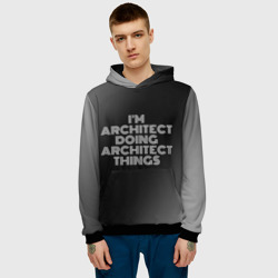 Мужская толстовка 3D I am architect doing architect things - фото 2