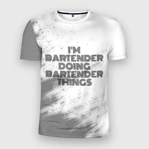 Мужская футболка 3D Slim I am doing bartender things, цвет 3D печать