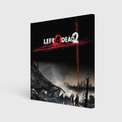 Холст квадратный Left 4 dead ночной город